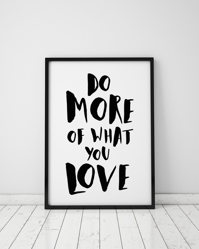 Image result for do more of what you love