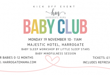 Harrogate Mama Baby Club – KICK OFF EVENT DATE REVEALED
